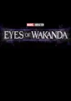 Очи Ваканды (2025) смотреть онлайн в HD