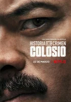  Криминальные записки: Колосио (2019) смотреть онлайн в HD
