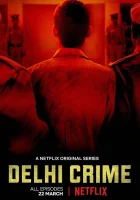  Преступление в Дели (2019) смотреть онлайн в HD