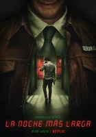  Самая длинная ночь (2022) смотреть онлайн в HD