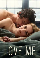  Люби меня (2021) смотреть онлайн в HD