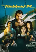  Ташкент 94 (2023) смотреть онлайн в HD