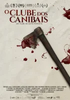  Клуб каннибалов смотреть онлайн фильм 2018 в HD