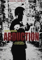  Похищение смотреть онлайн фильм 2019 в HD