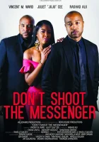  Не убивай гонца смотреть онлайн фильм 2021 в HD