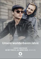  Наши чудесные годы смотреть онлайн сериал 2020 в HD