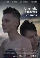  Однажды ночью через поля смотреть онлайн фильм 2020 в HD