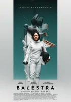  Балестра смотреть онлайн фильм 2024 в HD
