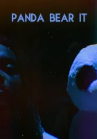  Невыносимая панда смотреть онлайн фильм 2020 в HD