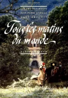  Все утра мира смотреть онлайн фильм 1991 в HD