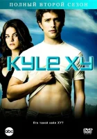  Кайл XY смотреть онлайн сериал 2006 в HD
