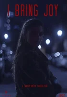  Я несу радость смотреть онлайн фильм 2022 в HD