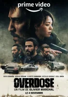  Передозировка смотреть онлайн фильм 2022 в HD