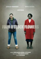 Цветы на четыре часа смотреть онлайн фильм 2022 в HD