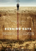  Пылающие дни Burning Days смотреть онлайн фильм 2022 в HD