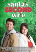  Вторая жена Санты смотреть онлайн фильм 2022 в HD
