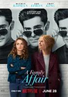  Семейные дела смотреть онлайн фильм 2024 в HD