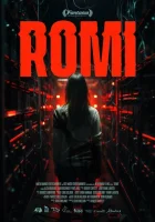  Роми смотреть онлайн фильм 2023 в HD