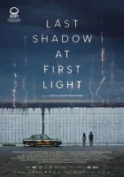  Последняя тень при первом свете смотреть онлайн фильм 2023 в HD