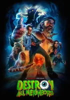  Уничтожь всех соседей смотреть онлайн фильм 2024 в HD