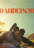 Одуванчик смотреть онлайн фильм 2024 в HD