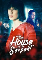  Дом змеи смотреть онлайн фильм 2022 в HD