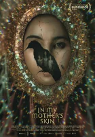  В коже моей матери смотреть онлайн фильм 2023 в HD