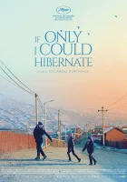  Если бы только я мог впасть в спячку смотреть онлайн фильм 2023 в HD