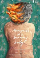  Воспоминания пылающего тела смотреть онлайн фильм 2024 в HD