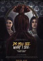  Ты видишь то же, что и я? смотреть онлайн фильм 2024 в HD