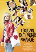  И вдруг мне всех не хватает смотреть онлайн фильм 2011 в HD