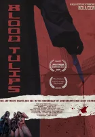  Кровавые тюльпаны смотреть онлайн фильм 2025 в HD