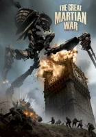  Великая Марсианская война 1913-1917 смотреть онлайн фильм 2013 в HD