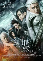  Ледяная фантазия - Ice Fantasy / Ледовая фантазия / Город грёз / The City of Fantasy (2016) смотреть онлайн в HD