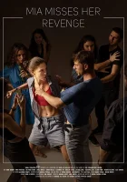  Мия упускает шанс отомстить смотреть онлайн фильм 2020 в HD