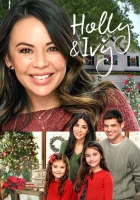  Холи и Айви смотреть онлайн фильм 2020 в HD