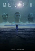  Мистер землянин смотреть онлайн фильм 2022 в HD