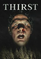  Жажда смотреть онлайн фильм 2023 в HD