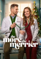  Чем больше, тем веселее смотреть онлайн фильм 2025 в HD