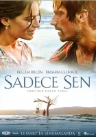  Только ты смотреть онлайн фильм 2014 в HD